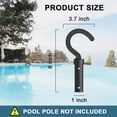 thumbnail image 3 of Robotic Pool Cleaner Hook | Heavy-Duty ABS, PC | Universal Fit for Above Ground, Inground Pools | Connects Telescopic Pole | Easy Vacuum Retrieval | Compact Storage | 2-Pack Accessories, 3 of 8