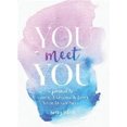 thumbnail image 2 of You Meet You: A Journal to Unlock, Explore & Love Your Inner Self, 2 of 6