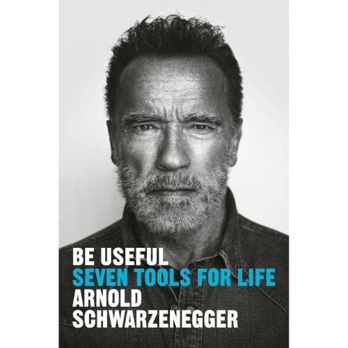 Be Useful Seven Tools for Life