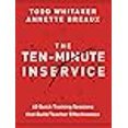 thumbnail image 3 of The Ten-Minute Inservice: 40 Quick Training Sessions that Build Teacher Effectiveness, 3 of 3