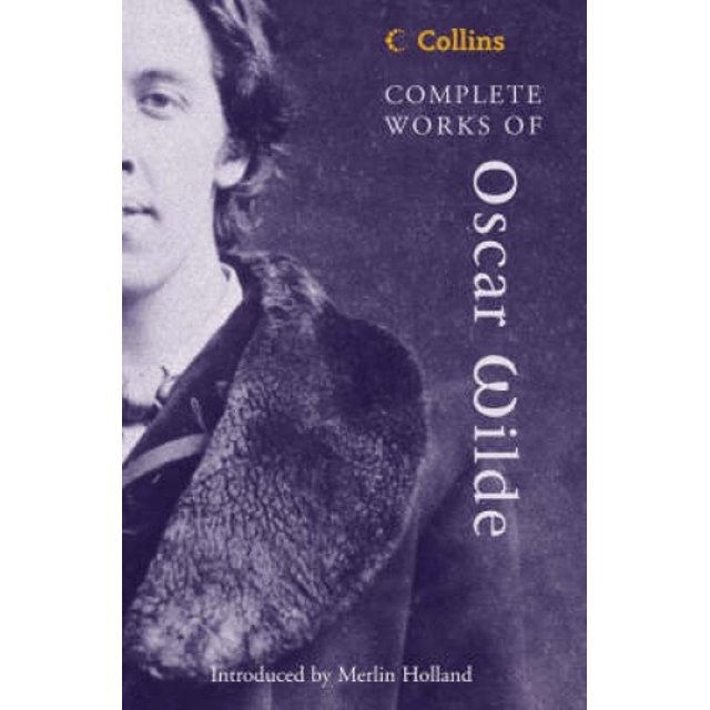 Les Uvres Complètes d'Oscar Wilde (Collins Classics S.)