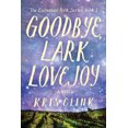 thumbnail image 1 of Au Revoir, Lark Lovejoy, un Roman, 1 of 1