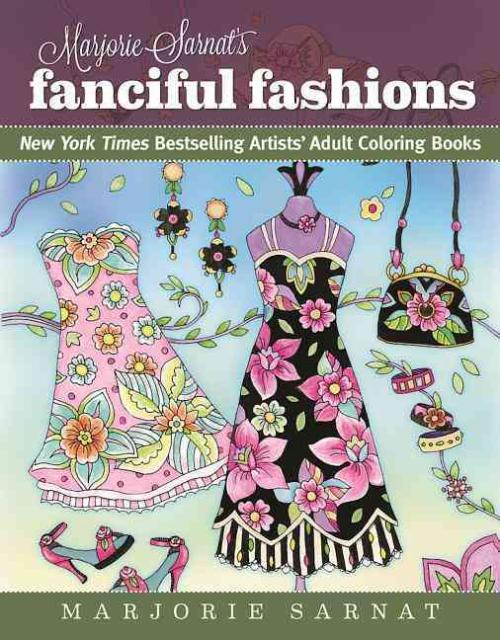 Marjorie Sarnat's Fanciful Fashions, Marjorie Sarnat Paperback