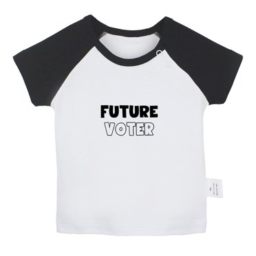 iDzn Future Voter Funny T shirt For Baby, Newborn Babies T-shirts, Infant Tops, 0-24 Months Kids Graphic Tees Clothing