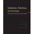 thumbnail image 1 of Globalization, Philanthropie et Société Civile: Logiques Institutionnelles Projectrices à l'Étranger, 1 of 1