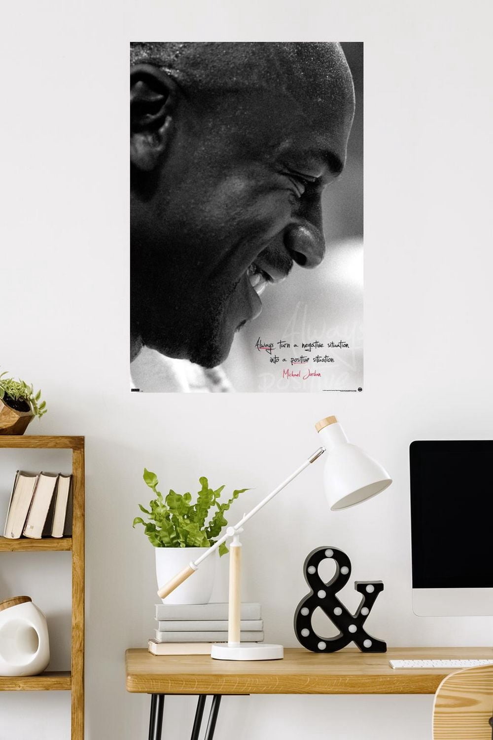 Michael Jordan - Always Positive Wall Poster, 22.375" x 34"