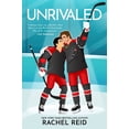 thumbnail image 1 of Game Changers Book 7: Unrivaled by Rachel Reid (Series that inspired Heated Rivalry), 1 of 3