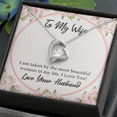 thumbnail image 3 of To My Wife Taken by The Most Beautiful Woman Forever Necklace w Message Card, 3 of 7