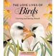 thumbnail image 1 of Love Lives of Birds: Courting and Mating Rituals, 1 of 1