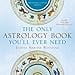 thumbnail image 3 of The Only Astrology Book You'll Ever Need, 3 of 3