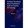 thumbnail image 2 of Aesthetic Procedures: Nurse Practitioner's Guide to Cosmetic Dermatology, 2 of 2