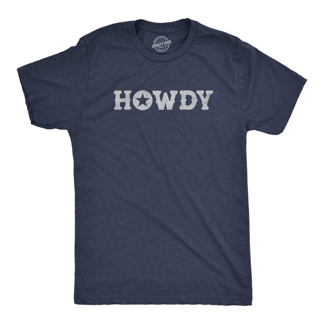 Mens Howdy T Shirt Funny Western Cowboy Greeting Tee for Guys (Heather Navy - HOWDY) - S