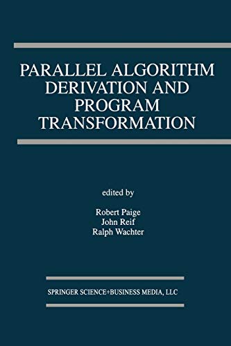 Algorithme Parallèle de Dérivation et Transformation de Programme (la Série Internationale Springer en Ingénierie et Informatique)