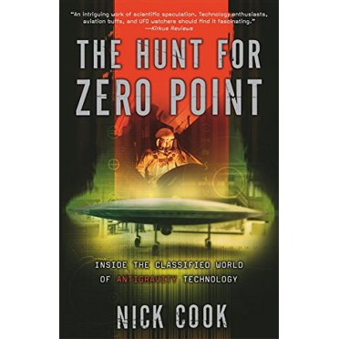 The Hunt for Zero Point: Inside the Classified World of Antigravity Technology