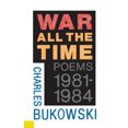 thumbnail image 2 of Charles Bukowski Livre Broché War All the Time, 2 of 2
