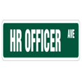 thumbnail image 1 of SignMission SS-730-HR 30 in. HR Officer Street Sign - Human Resources Department Employment Department, 1 of 1