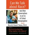 thumbnail image 3 of Can We Talk About Race?, Beverly Daniel Tatum Paperback, 3 of 3