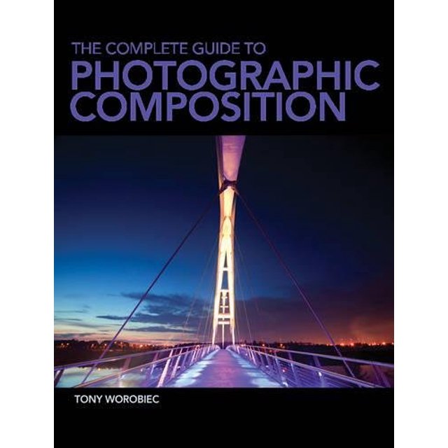 Le Guide Complet de la Composition Photographique