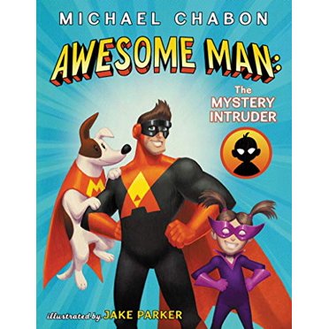 Awesome Man: The Mystery Intruder