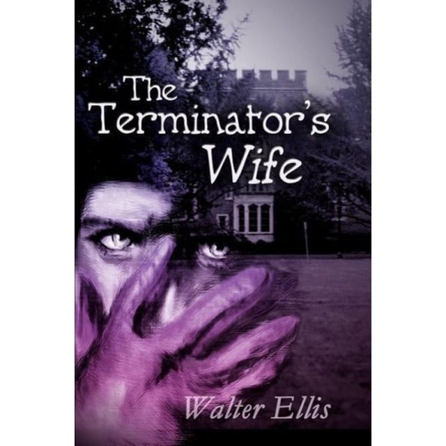 The Terminator's Wife - Walmart.ca