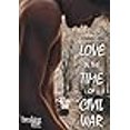 thumbnail image 2 of Amour au Temps de la Guerre Civile, 2 of 2