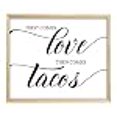 thumbnail image 3 of Pancarte « First Comes Love Then Comes » Tacos, Impression de Fête, Déco de Mariage, Signalisation (Cadre Non Inclus), 3 of 5