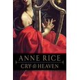 thumbnail image 1 of Cry to Heaven: A Novel, 1 of 1