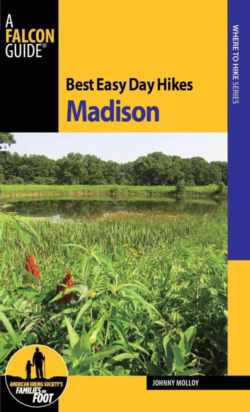 Best Easy Day Hikes Madison, Johnny Molloy Paperback
