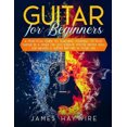 thumbnail image 1 of Guitar for Beginners A Practical Guide To Teaching Yourself To Play Guitar In A Week Or Less Even If You've Never Seen (Or Heard) A Guitar Before In Your Life, 1 of 5