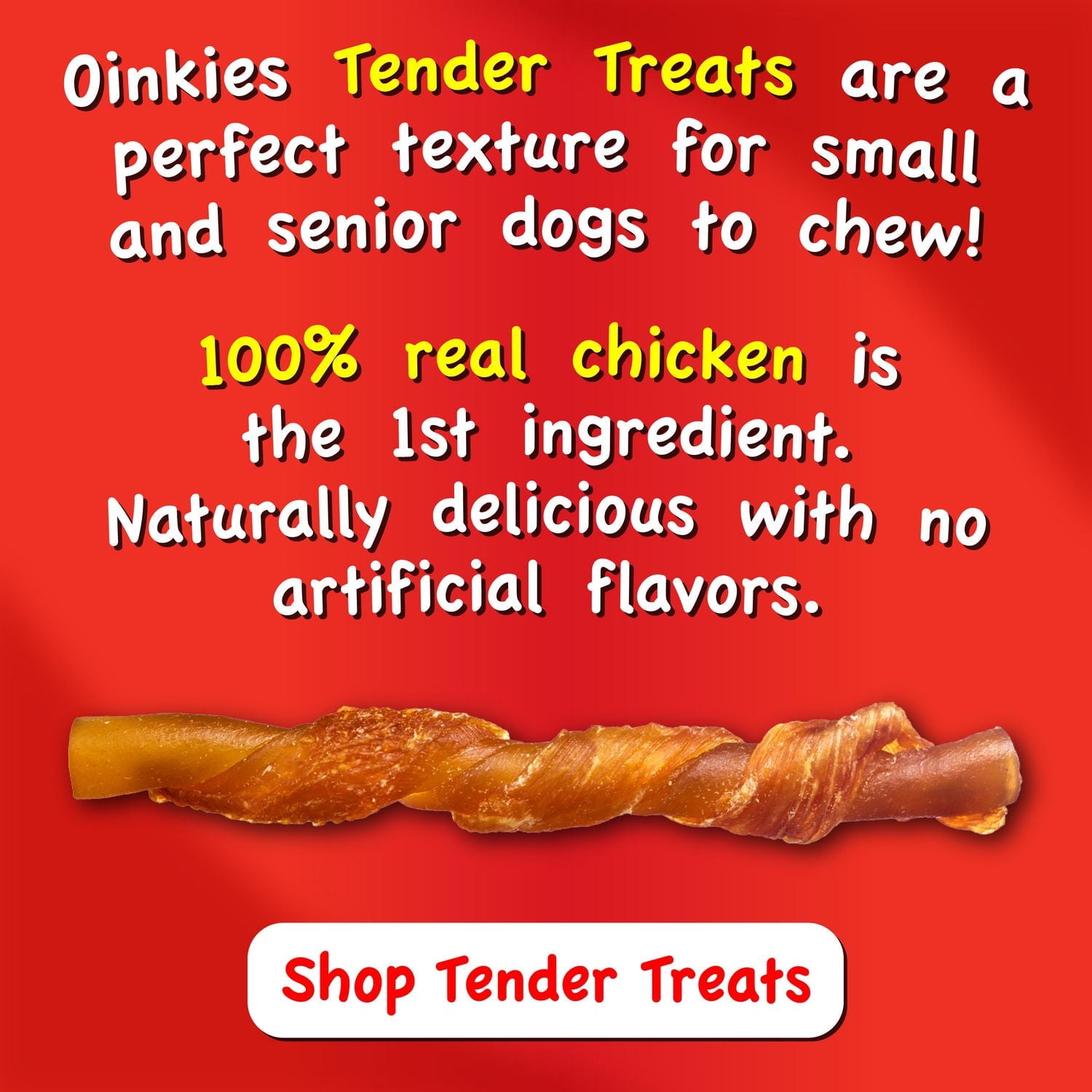 Oinkies Gâteries pour Chiens Tendres Enrobées de Poulet