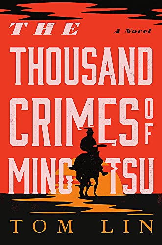 Les Mille Crimes de Ming Tsu HARDCOVER 2021 par Tom Lin