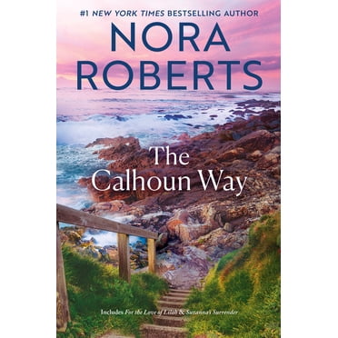 Calhoun Women Ser.The Calhoun Way, Book , (Trade paperback)