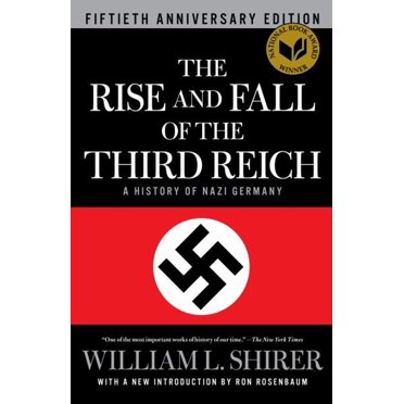 L'Ascension et la Chute du Troisième Reich