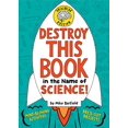 thumbnail image 1 of Détruisez Ce Livre au Nom de la Science!, 1 of 1