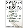 thumbnail image 3 of Swings and Misses: Relations de Travail Moribund dans le Baseball Professionnel, 3 of 4