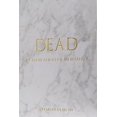 thumbnail image 1 of DEAD: A Celebration of Mortality, 1 of 1