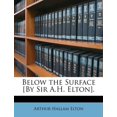 thumbnail image 1 of Sous la Surface [par Sir A.H. Elton]., 1 of 1
