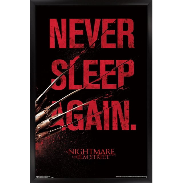 Un Cauchemar sur Elm Street - Affiche Murale de Sommeil, 22,375 Pouces x 34 Pouces Encadrée avec Texte Rouge Usé « Ne Jamais Dormir de Nouveau. » sur Fond Noir avec Gant Griffe en Métal de Freddy Krueger Traversant le Texte, Encadrée en Fini satin Noir, Convient à la Déco de Chambre Ou de Fête à Thème Horreur.