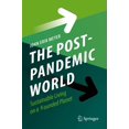 thumbnail image 1 of Le Monde Post-Pandémique, Vivre Durablement sur une Planète Blessée, 1 of 1