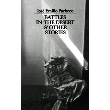 Battles in the Desert and Other Stories