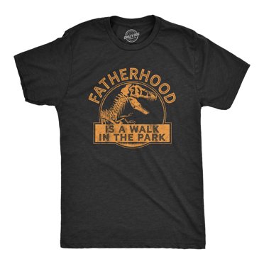 Mens Fatherhood Is A Walk In The Park T Shirt Funny Fathers Day Dinosaur Movie Graphic Tee (Heather Black) - L