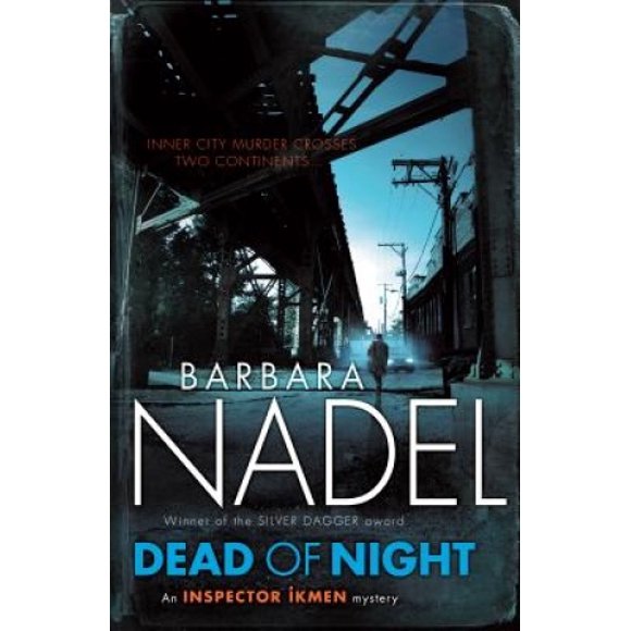 Dead of Night (Inspector Ikmen Mysteries)