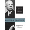 thumbnail image 2 of Carter G. Woodson: A Life in Black History, 2 of 4