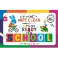 thumbnail image 1 of New And Trending : My First Wipe Clean-Let'S Get Ready For School, 1 of 6