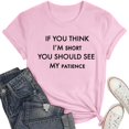 thumbnail image 4 of T-shirts Sarcastiques pour Femmes - Phrases Drôles Graphiques, Polyester Spandex, Manches Courtes, Col Rond, Parfait pour Offrir en Cadeau, 4 of 4