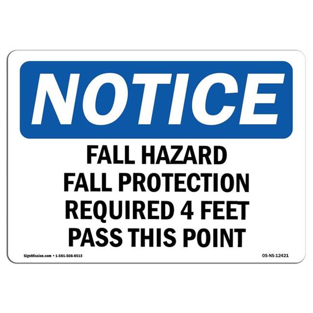 SignMission OS-NS-A-710-L-12421 7 x 10 Po Panneau d'Avertissement OSHA - Risque de Chute Protection contre les Chutes Requise 4 Pieds