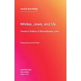 thumbnail image 1 of Whites, Jews, and Us, Houria Bouteldja Paperback, 1 of 2