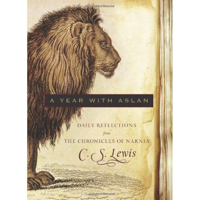 Un An avec Aslan : Réflexions Quotidiennes des Chroniques de Narnia