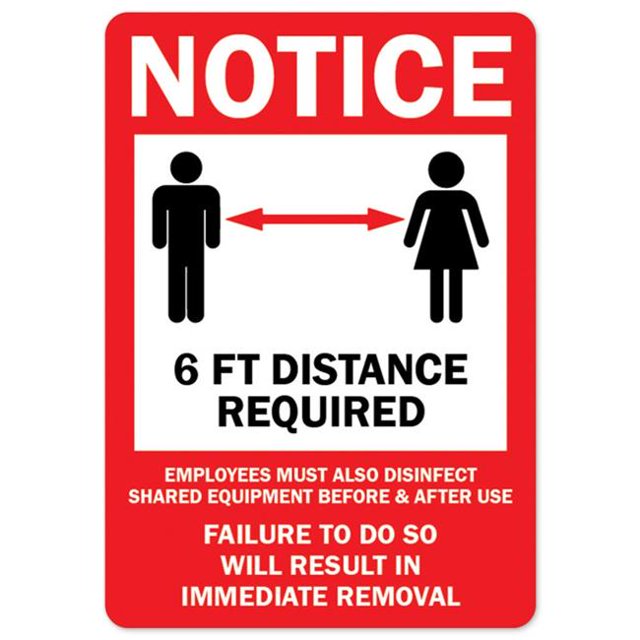 SignMission OS-NS-RD-1218-25529 Covid-19 Notice Sign - Notice 6 ft. Distance Required