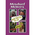 thumbnail image 1 of Mischief Melters : Mind Melters 65-68, 1 of 1